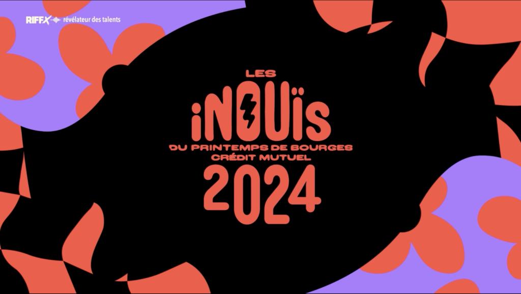 Appel à candidatures : les iNOUïS du Printemps de Bourges 2024 (clos)