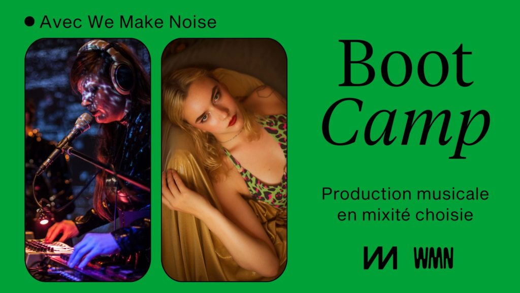 Boot Camp avec We Make Noise · stage de production musicale sur Ableton Live