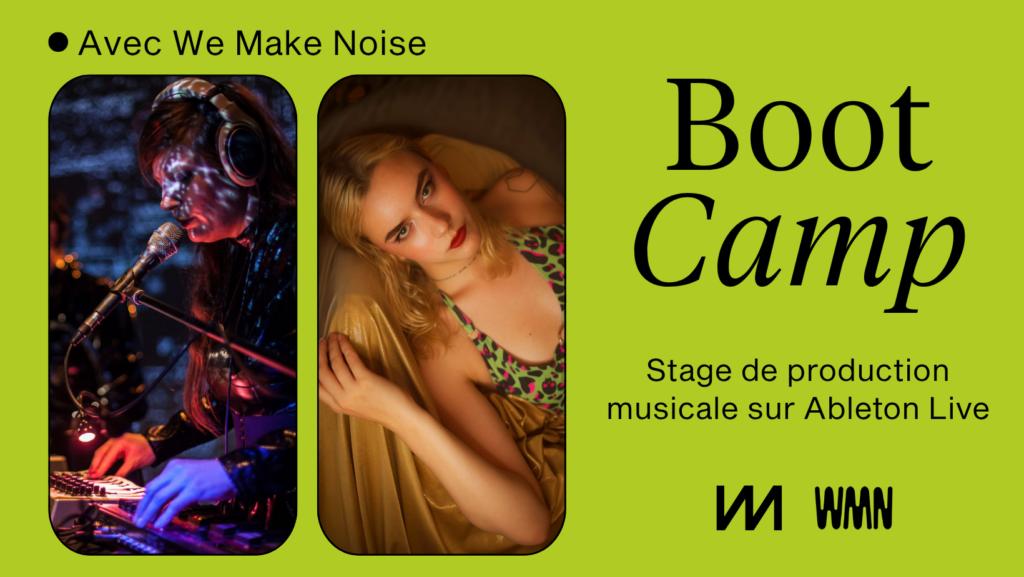 Boot Camp avec We Make Noise · stage de production musicale sur Ableton Live