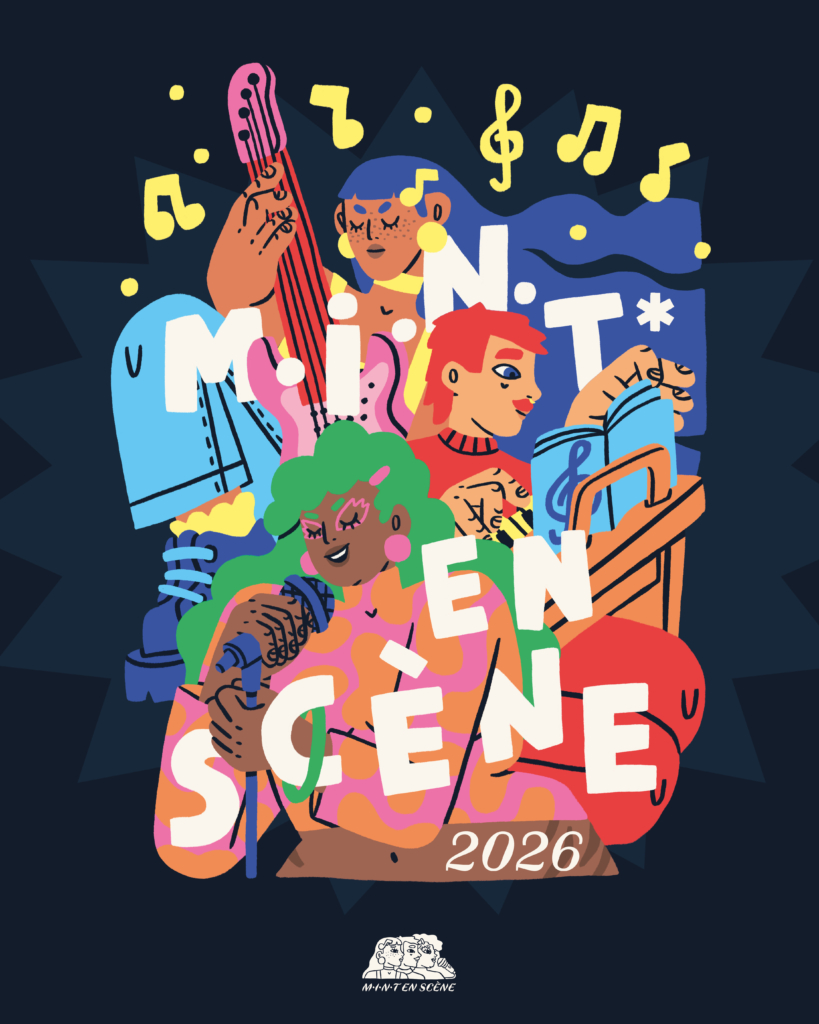 M·I·N·T en Scène : mardi 28 avril, une journée pro autour de la diffusion et de l&rsquo;accompagnement des artistes femmes, intersexes, non-binaires et trans